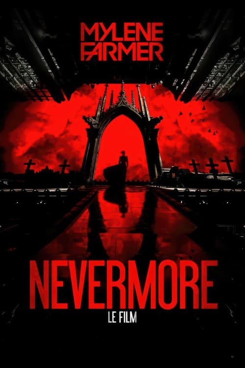 Mylène Farmer: Nevermore - The Movie film afişi