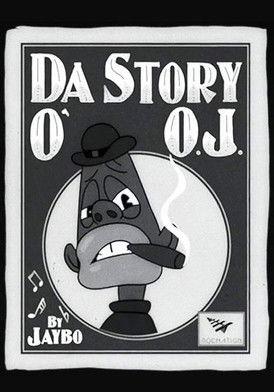 The Story of O.J. film afişi
