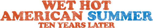 Wet Hot American Summer: Ten Years Later logo