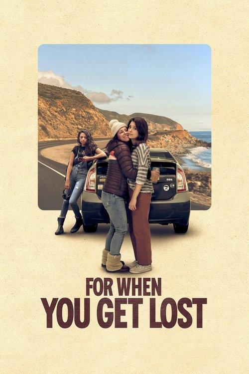 For When You Get Lost film afişi