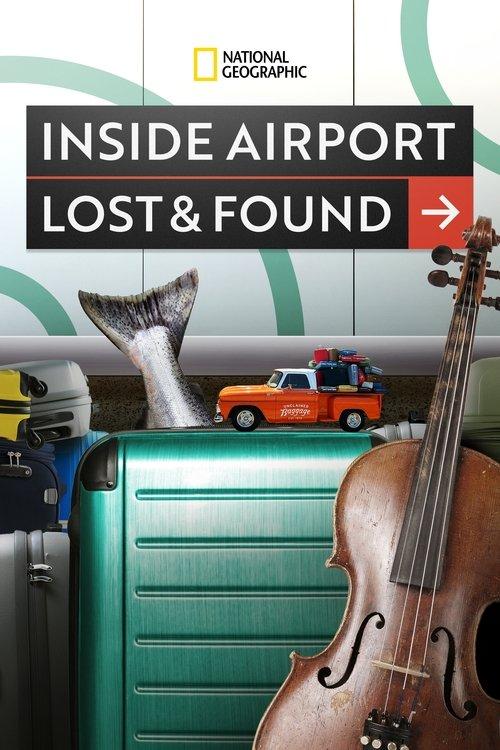 Inside Airport Lost & Found film afişi