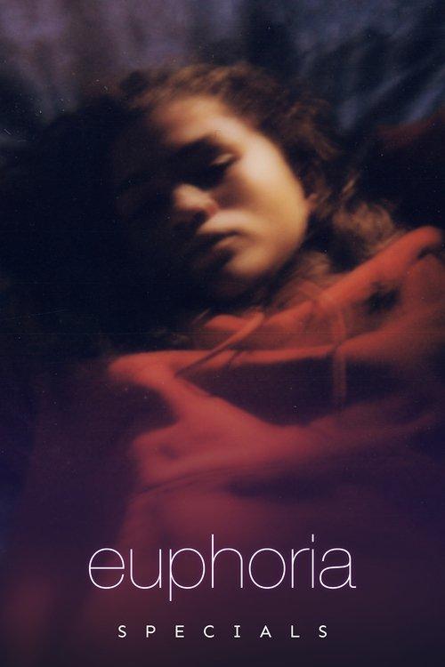 Euphoria Sezon 0