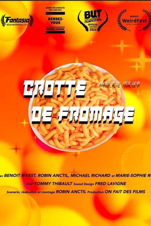 Crotte de fromage film afişi
