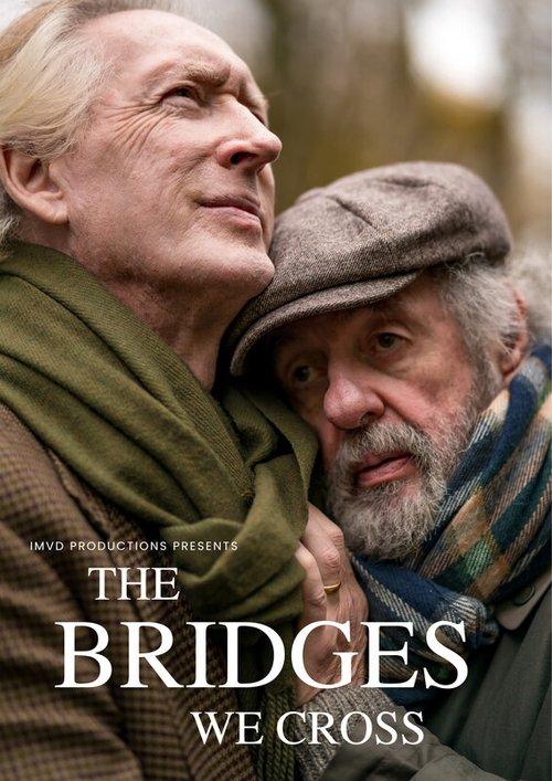 The Bridges We Cross film afişi