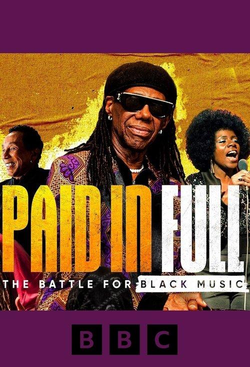 The Battle for Black Music: Paid in Full dizi afişi