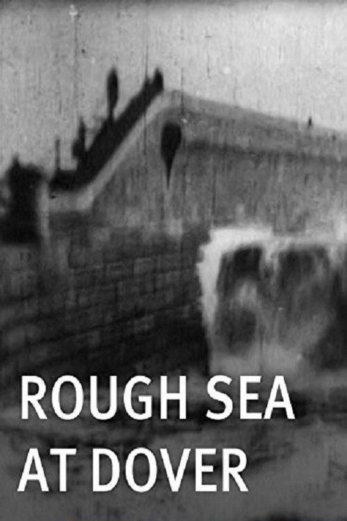 Rough Sea at Dover film afişi