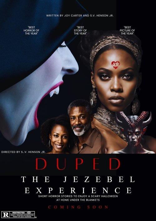 Duped (The Jezbel Experience) film afişi