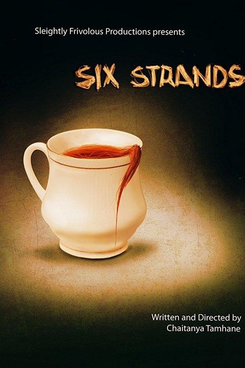 Six Strands film afişi