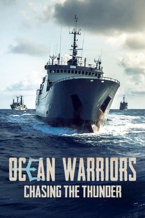 Ocean Warriors - Chasing the Thunder film afişi