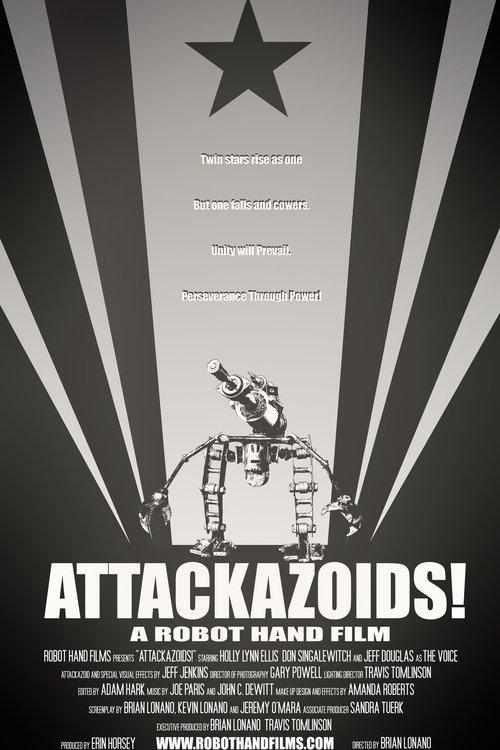 ATTACKAZOIDS! film afişi