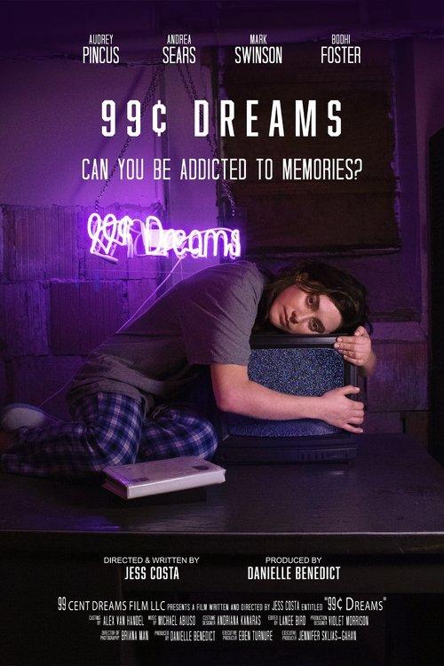 99¢ Dreams film afişi