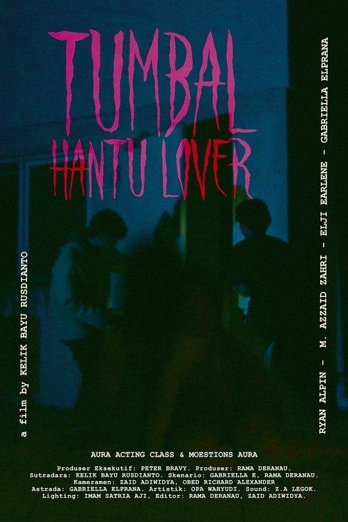 Tumbal Hantu Lover film afişi