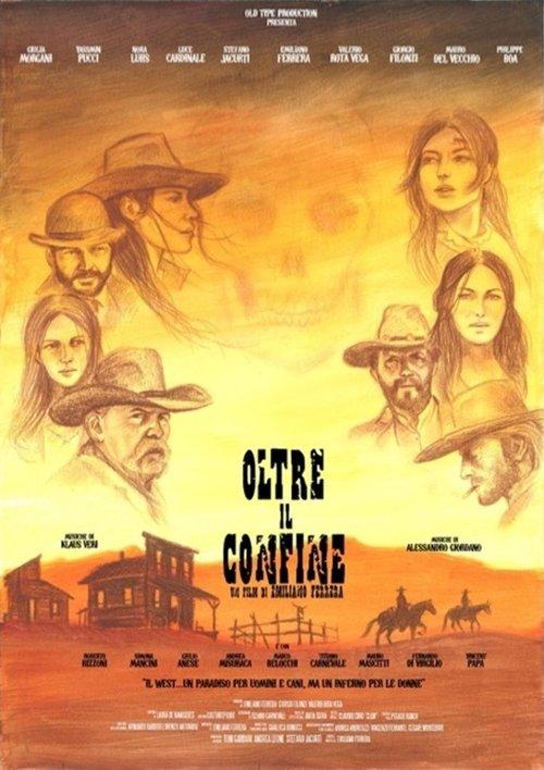 Oltre il confine film afişi