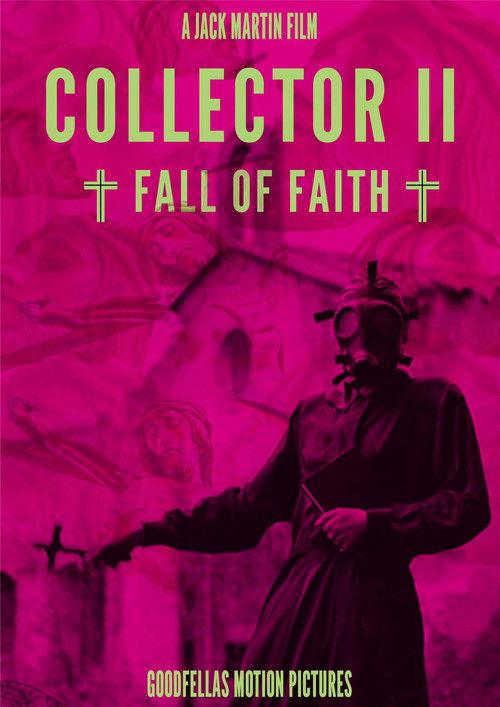 Collector II-Fall of Faith film afişi