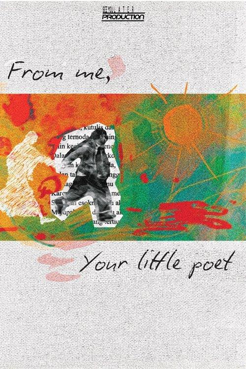 From me, Your little poet film afişi
