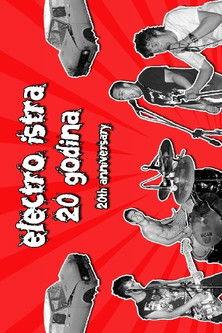 Electro Istra - 20 Years film afişi