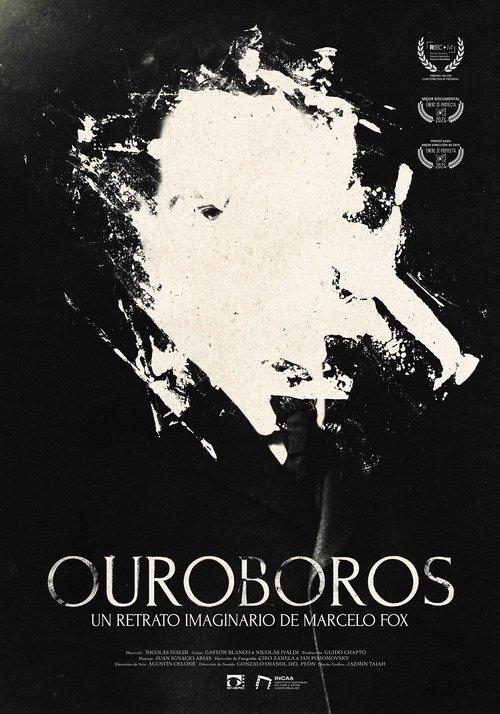 OUROBOROS: Un retrato imaginario de Marcelo Fox film afişi