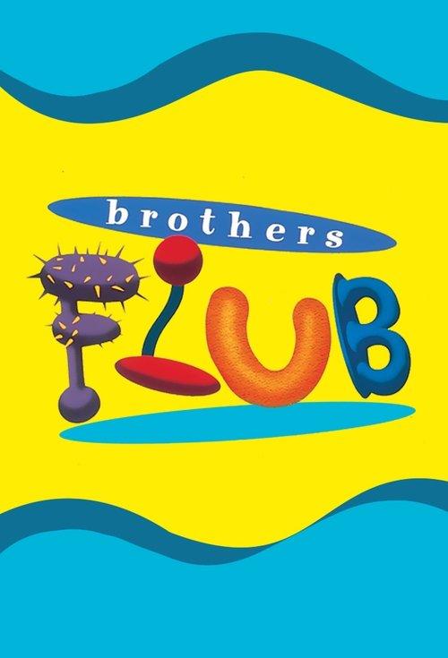 The Brothers Flub dizi afişi