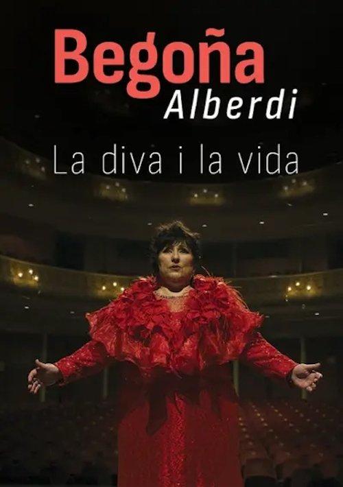 La diva i la vida. Begoña Alberdi film afişi