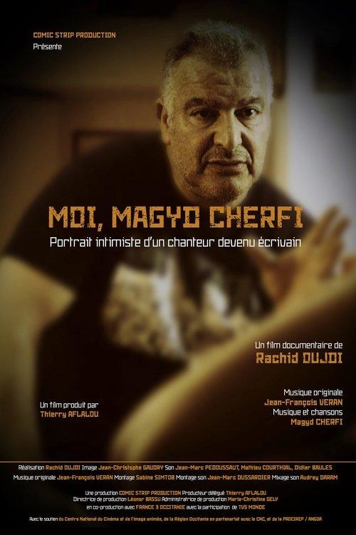 Moi, Magyd Cherfi : portrait intimiste d'un chanteur devenu écrivain film afişi