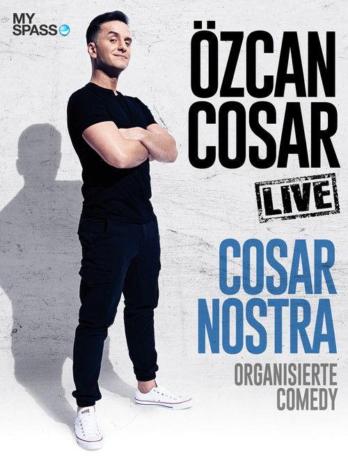 Özcan Cosar - Cosar Nostra - Organisierte Comedy film afişi