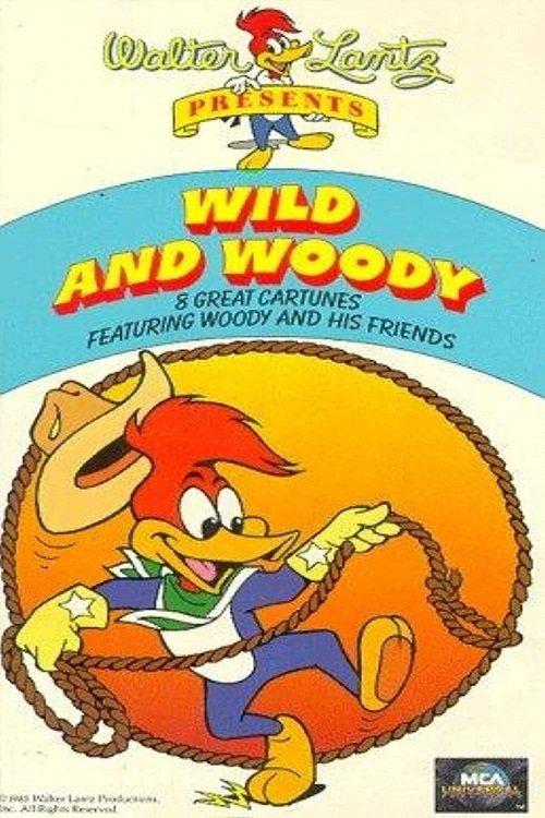 Wild and Woody! film afişi