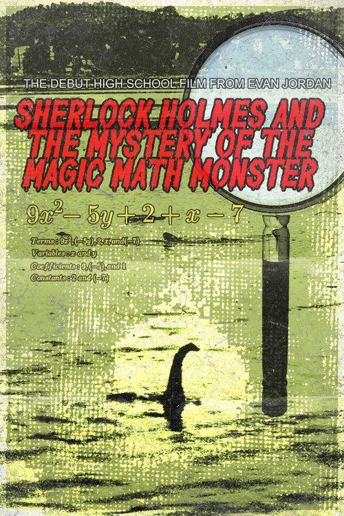 Sherlock Holmes and The Mystery of The Magic Math Monster film afişi