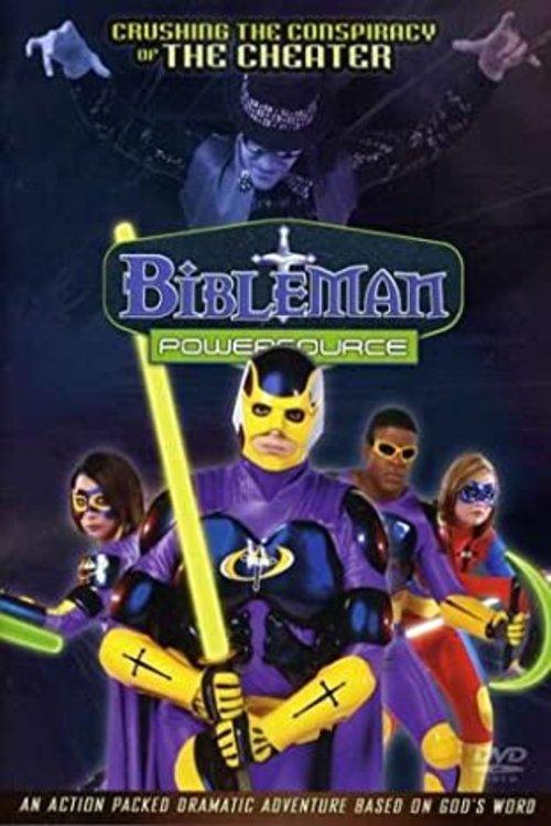 Bibleman Powersource: Crushing The Conspiracy Of The Cheater film afişi