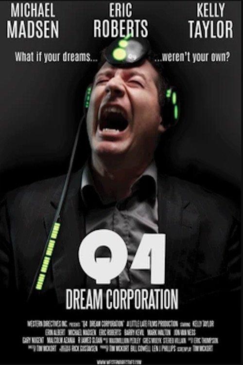 Q-4: Dream Corporation film afişi