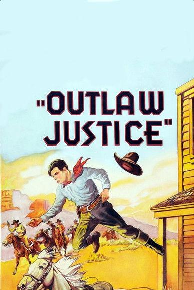 Outlaw Justice film afişi
