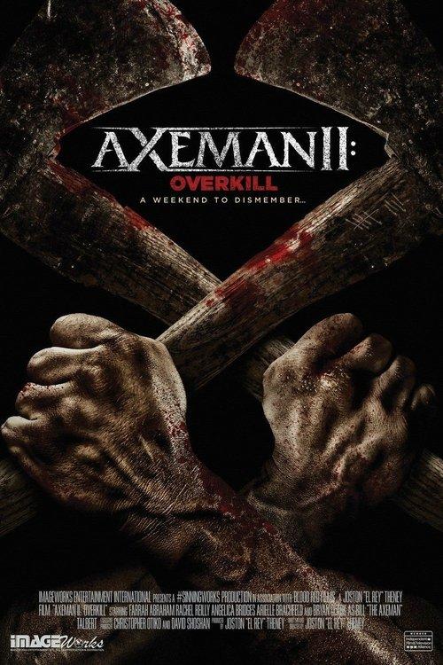 Axeman 2: Overkill film afişi