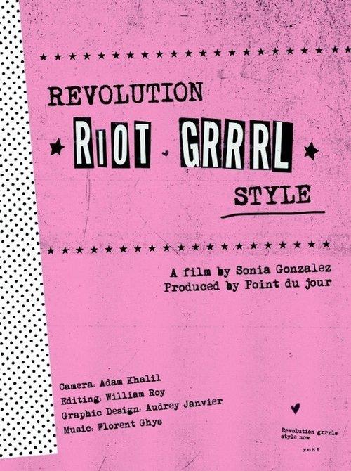 Revolution, Riot Grrrl Style film afişi
