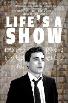 Life's a Show film afişi