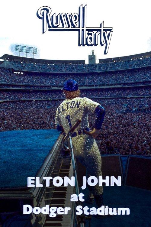 Elton John: Live at Dodger Stadium film afişi