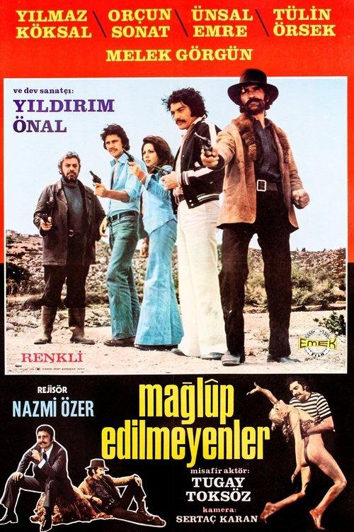 Mağlup Edilemeyenler film afişi