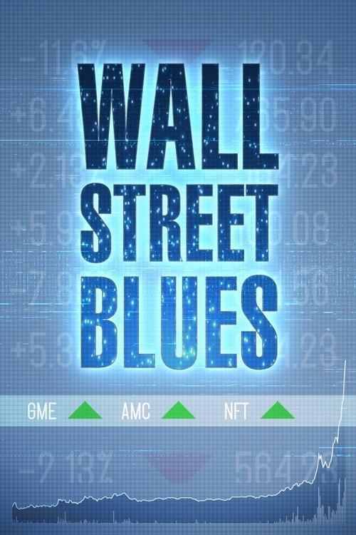 Wall Street Blues film afişi