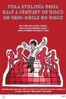 Half a Century of Disco film afişi