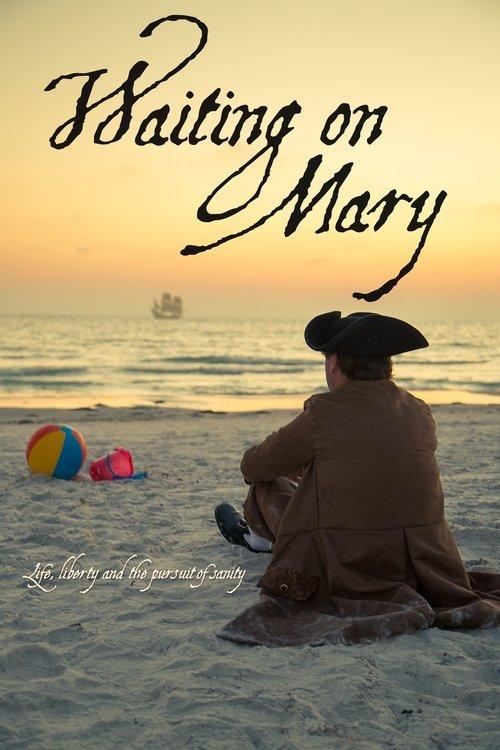 Waiting on Mary film afişi