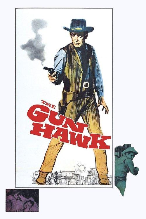 The Gun Hawk film afişi