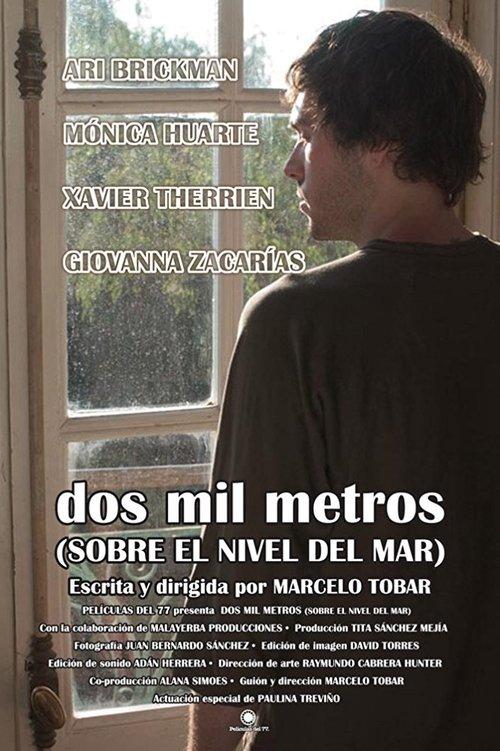 Dos mil metros (sobre el nivel del mar) film afişi