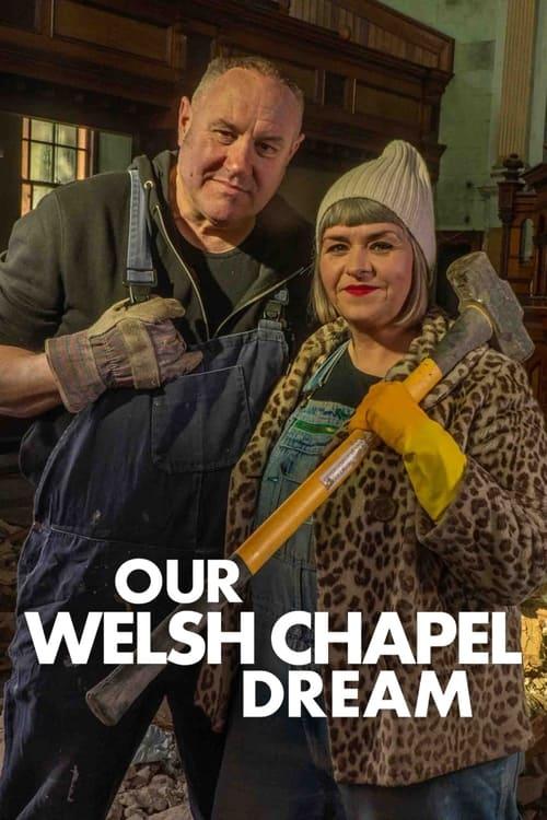 Our Welsh Chapel Dream dizi afişi