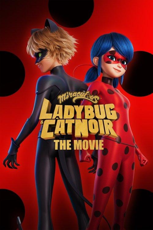 Miraculous: Ladybug & Cat Noir, The Movie film afişi