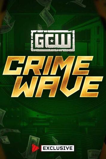 GCW Crime Wave 2024 film afişi