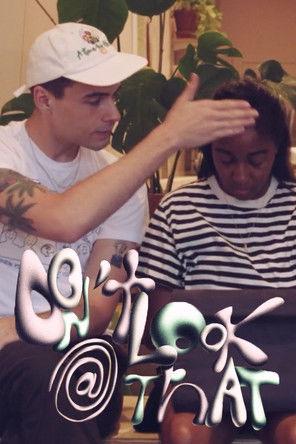 Don't Look at That film afişi