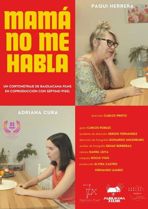 Mamá no me habla film afişi
