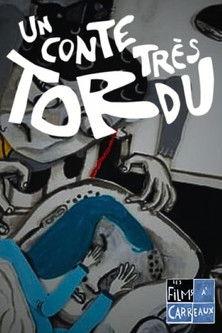 A Very Twisted Tale film afişi