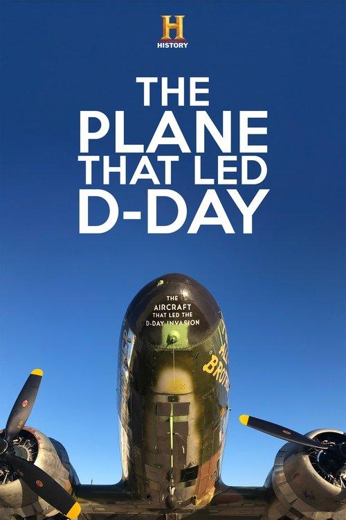 The Plane that Led D-Day dizi afişi