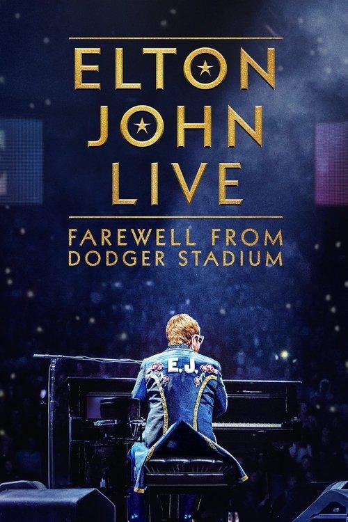 Elton John Live: Farewell from Dodger Stadium film afişi