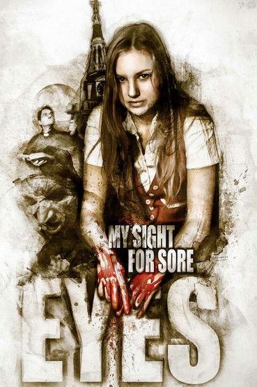 My Sight for Sore Eyes film afişi