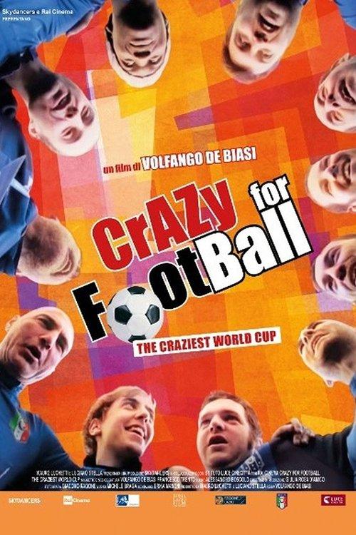 Crazy for Football film afişi